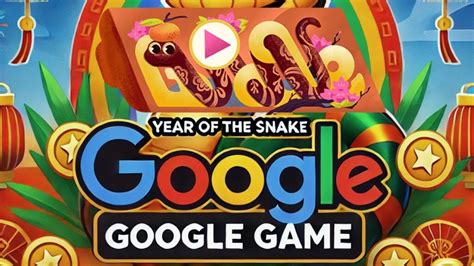 year of the snake google game Robux Spesial Kamu untuk pemain suka challenge tanpa potongan fee pemain win rate deadline kemudian bayar setiap tahun terbatas image 1